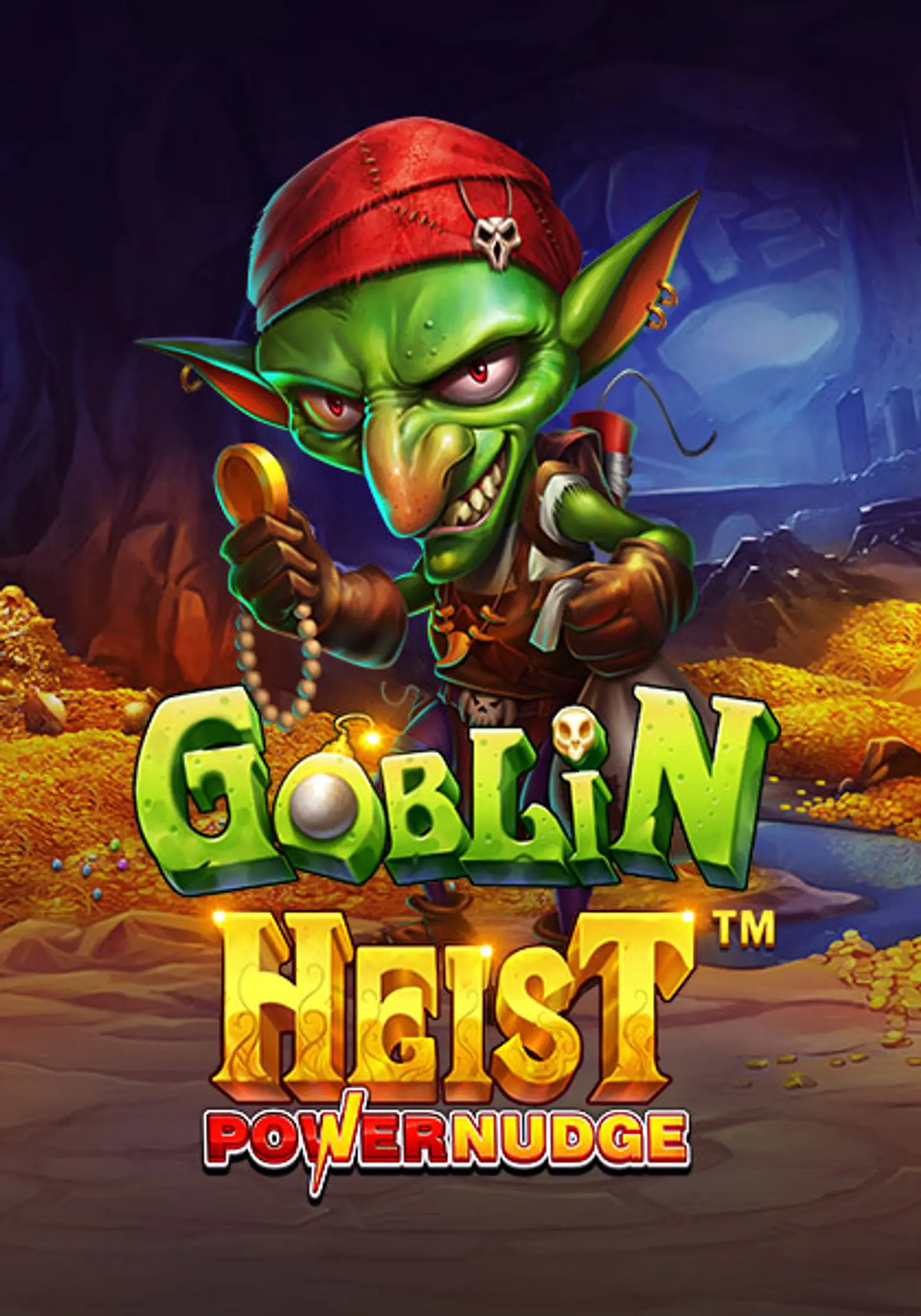 GoblinHeistPowernudge