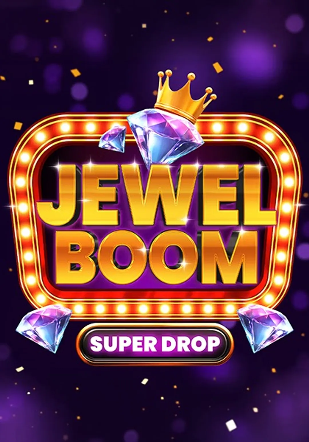 Jewel-Boom-Super-Drop